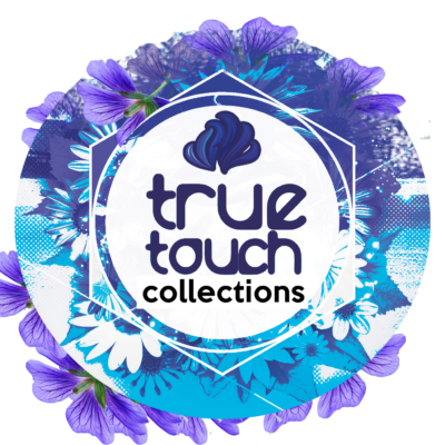 True Touch Collections