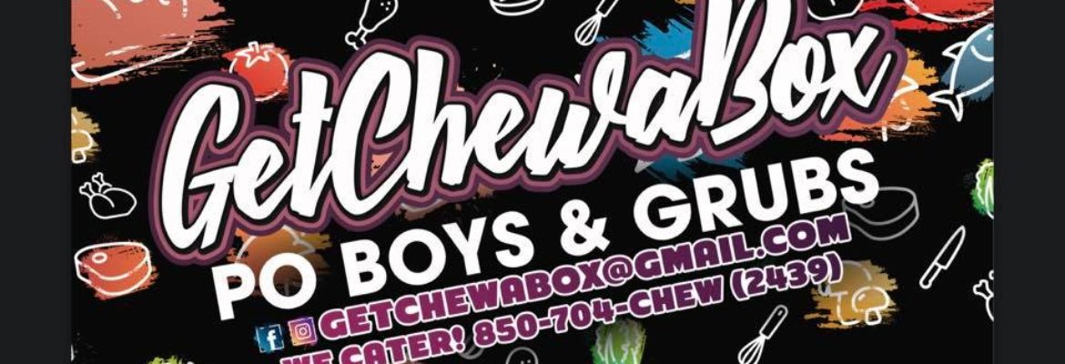 GetChewABox Po Boys & Grubs Food Truck