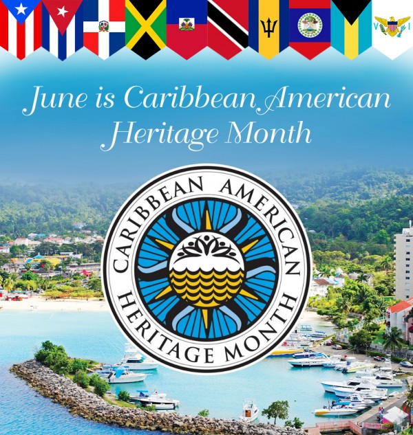 (BPRW) June is Caribbean American Heritage Month